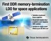 TI launches the first DDR memory-termination linear regulator for space applications
