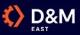 D&M East 2025 D&M East 2025