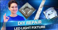 Useful Video Release: DIY Repair - LED Light Fixture 1